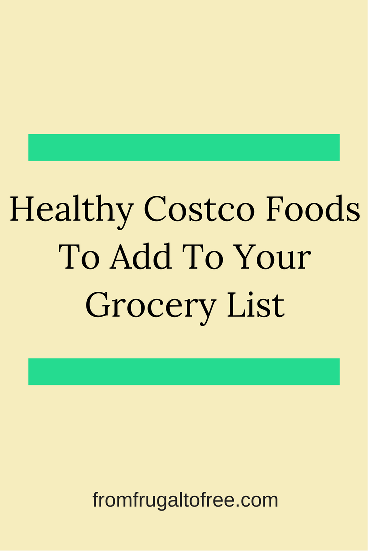 healthy costco foods for your grocery list