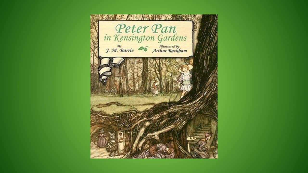 Peter Pan in Kensington Gardens, J.M. Barrie